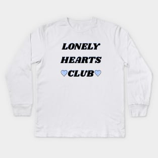 Lonely Hearts Club! - Periwinkle Kids Long Sleeve T-Shirt